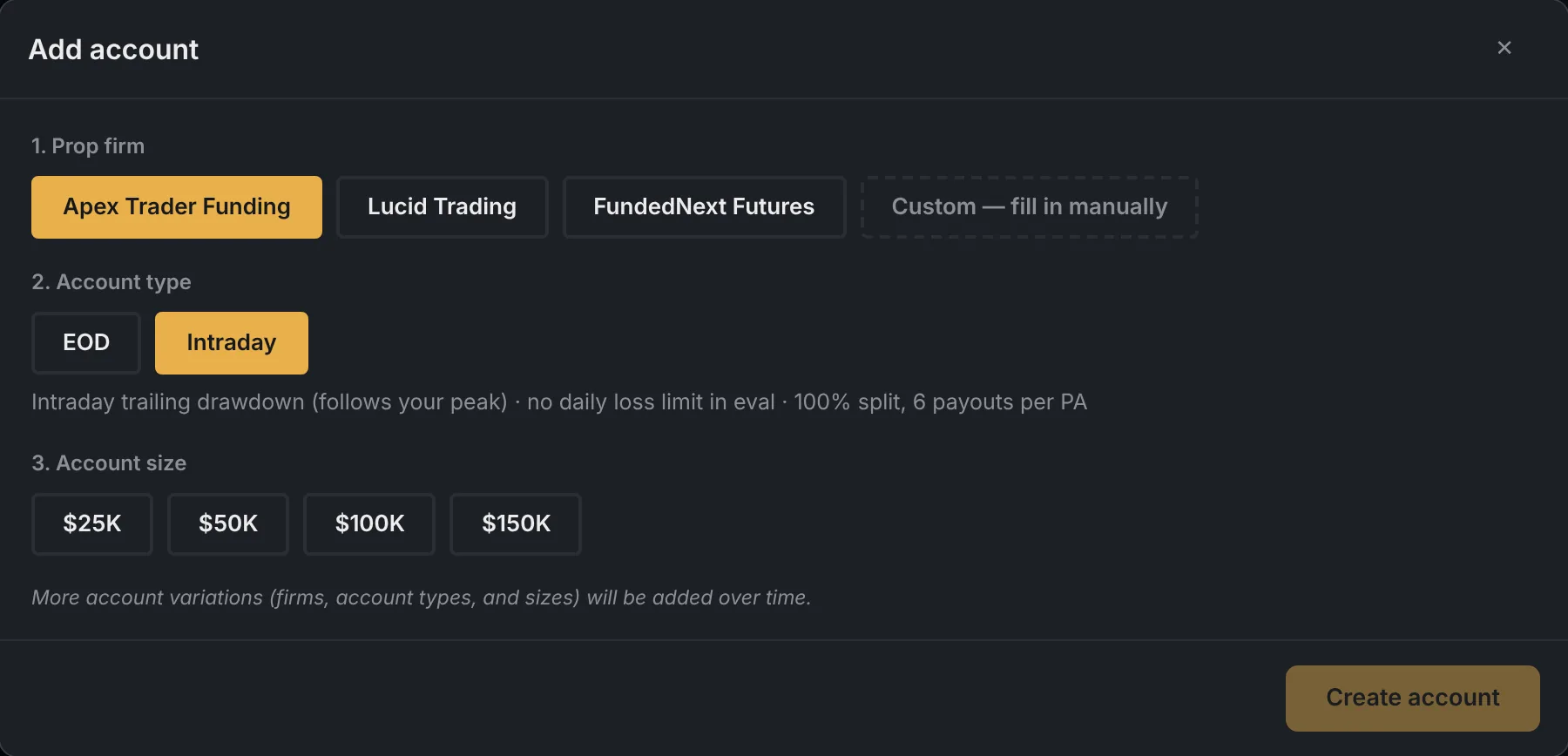 Adding an account by firm, plan and size.